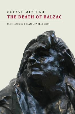 The Death of Balzac by Mirbeau, Octave