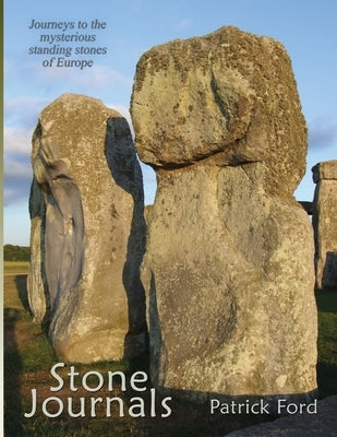 Stone Journals by Ford, Patrick