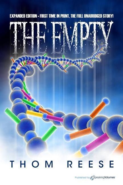 The Empty by Reese, Thom