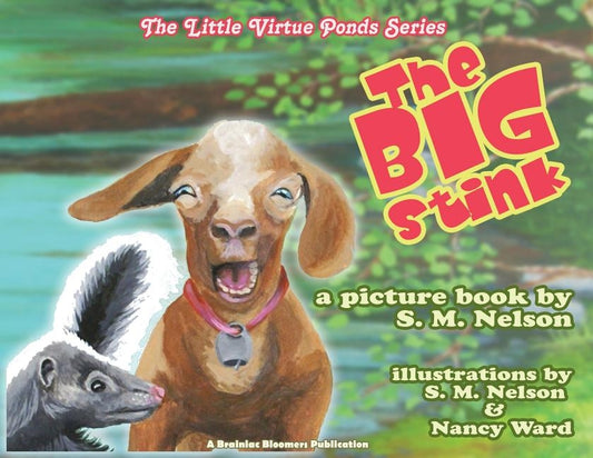 The Big Stink by Nelson, S. M.
