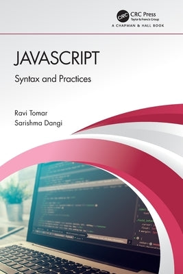 JavaScript: Syntax and Practices by Tomar, Ravi