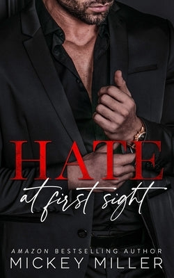Hate At First Sight by Miller, Mickey