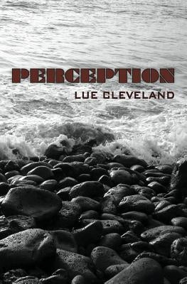 Perception by Cleveland, Lue