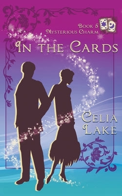 In The Cards by Lake, Celia