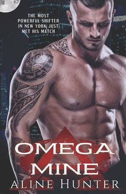 Omega Mine by Hunter, Aline