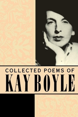 Collected Poems by Boyle, Kay