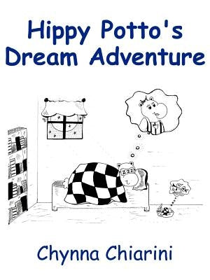 Hippy Potto's Dream Adventure by Chiarini, Chynna