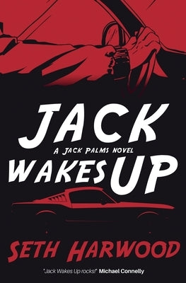 Jack Wakes Up by Harwood, Seth