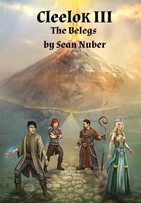 Cleelok III: The Belegs by Nuber, Sean