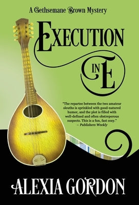 Execution in E by Gordon, Alexia