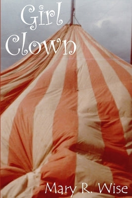 Girl Clown by Wise, Mary