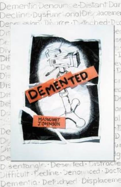 DeMented by Johnson, Margaret
