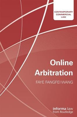 Online Arbitration by Fangfei Wang, Faye