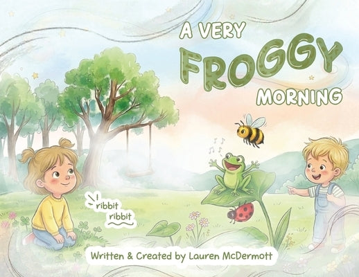 A Very Froggy Morning by McDermott, Lauren