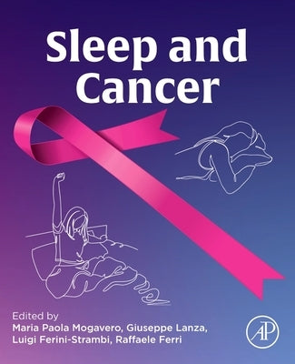 Sleep and Cancer by Mogavero, Maria Paola