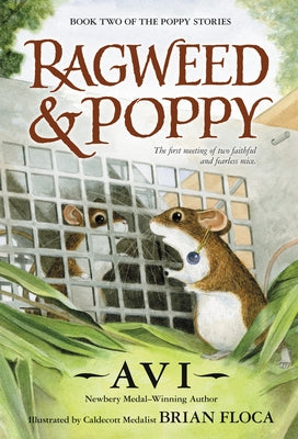 Ragweed and Poppy by Avi