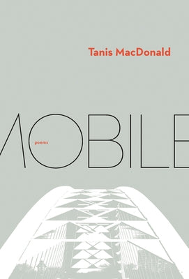 Mobile by MacDonald, Tanis