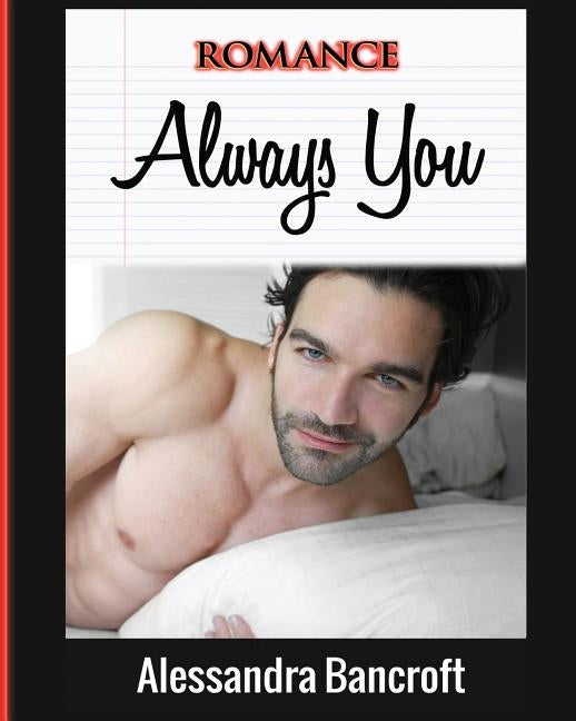Romance: Always You by Bancroft, Alessandra