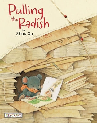 Pulling the Radish by Xu, Zhou