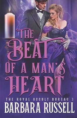 The Beat of a Man's Heart by Russell, Barbara