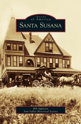 Santa Susana by Appleton, Bill