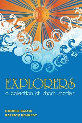 Explorers: A collection of stories for English Language Learners (A Hippo Graded Reader) by Kennedy, Patrick