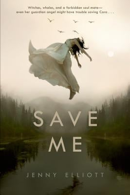 Save Me by Elliott, Jenny