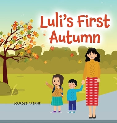 Luli's First Autumn by Fasani, Lourdes