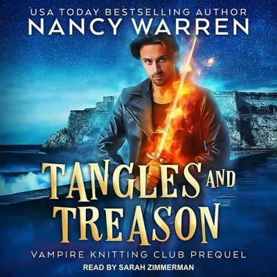 Tangles and Treason by Warren, Nancy