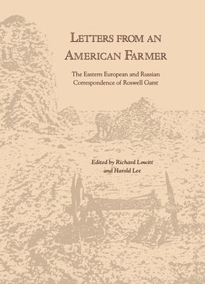 Letters from an American Farmer by Lowitt, Richard