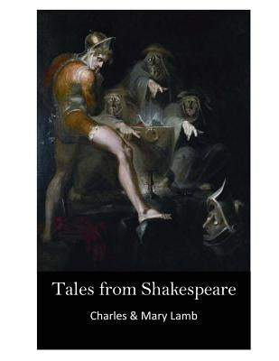 Tales from Shakespeare by Lamb, Charles