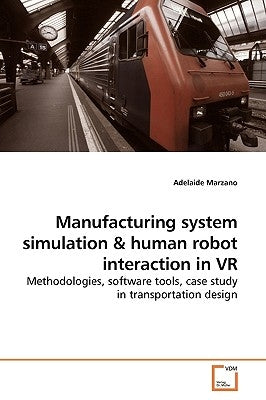 Manufacturing system simulation by Marzano, Adelaide
