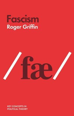 Fascism by Griffin, Roger