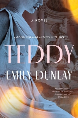 Teddy by Dunlay, Emily