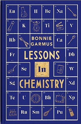 Lessons in Chemistry Special Edition by Garmus, Bonnie