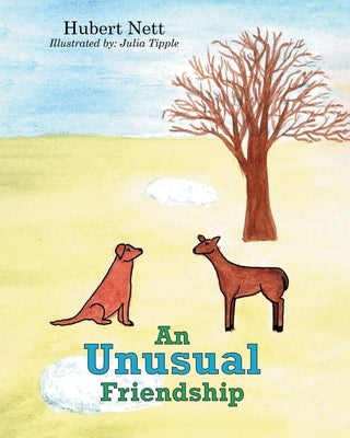 An Unusual Friendship by Nett, Hubert