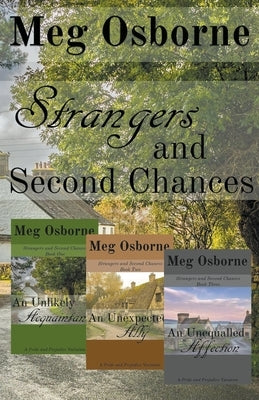 Strangers and Second Chances by Osborne, Meg
