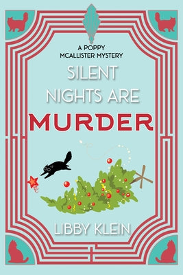 Silent Nights Are Murder by Klein, Libby