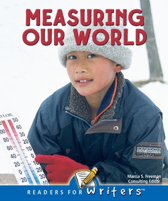 Measuring Our World by Gillis, Jennifer