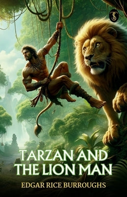 Tarzan And The Lion Man by Burroughs, Edgar Rice