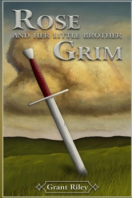 Rose and Her Little Brother Grim by Donaldson, Jonathan