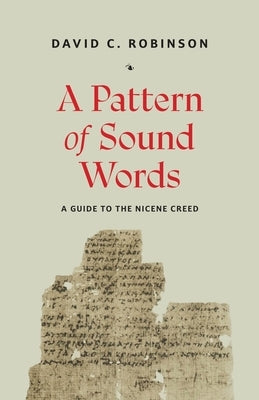 A Pattern of Sound Words by Robinson, David C.