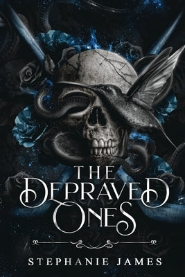 The Depraved Ones by James, Stephanie