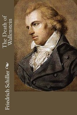 The Death of Wallenstein by S. T. Coleridge
