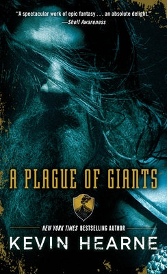 A Plague of Giants by Hearne, Kevin