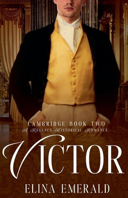 Victor: Cambridge Book 2 by Emerald, Elina