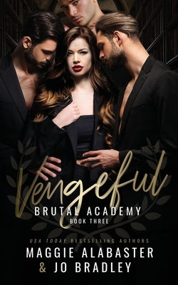 Vengeful by Alabaster, Maggie