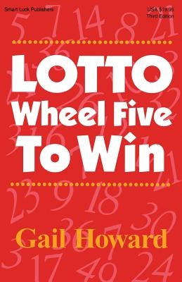 Lotto Wheel Five To Win by Howard, Gail