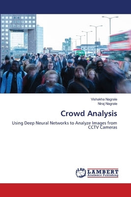 Crowd Analysis by Nagrale, Vishakha