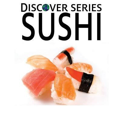 Sushi by Xist Publishing